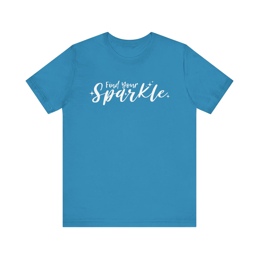 Find Your Sparkle T-Shirt