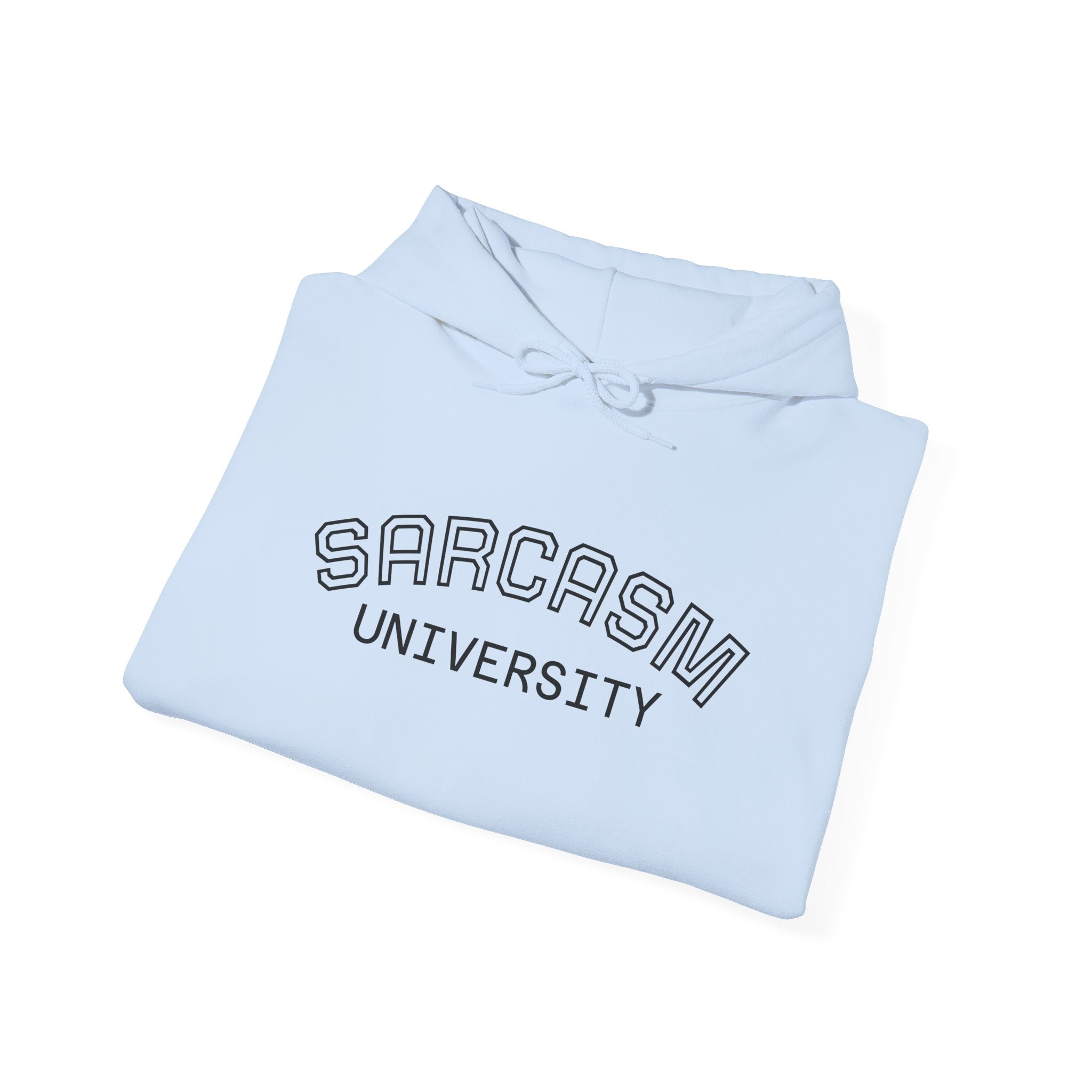 Sarcasm University Hoodie