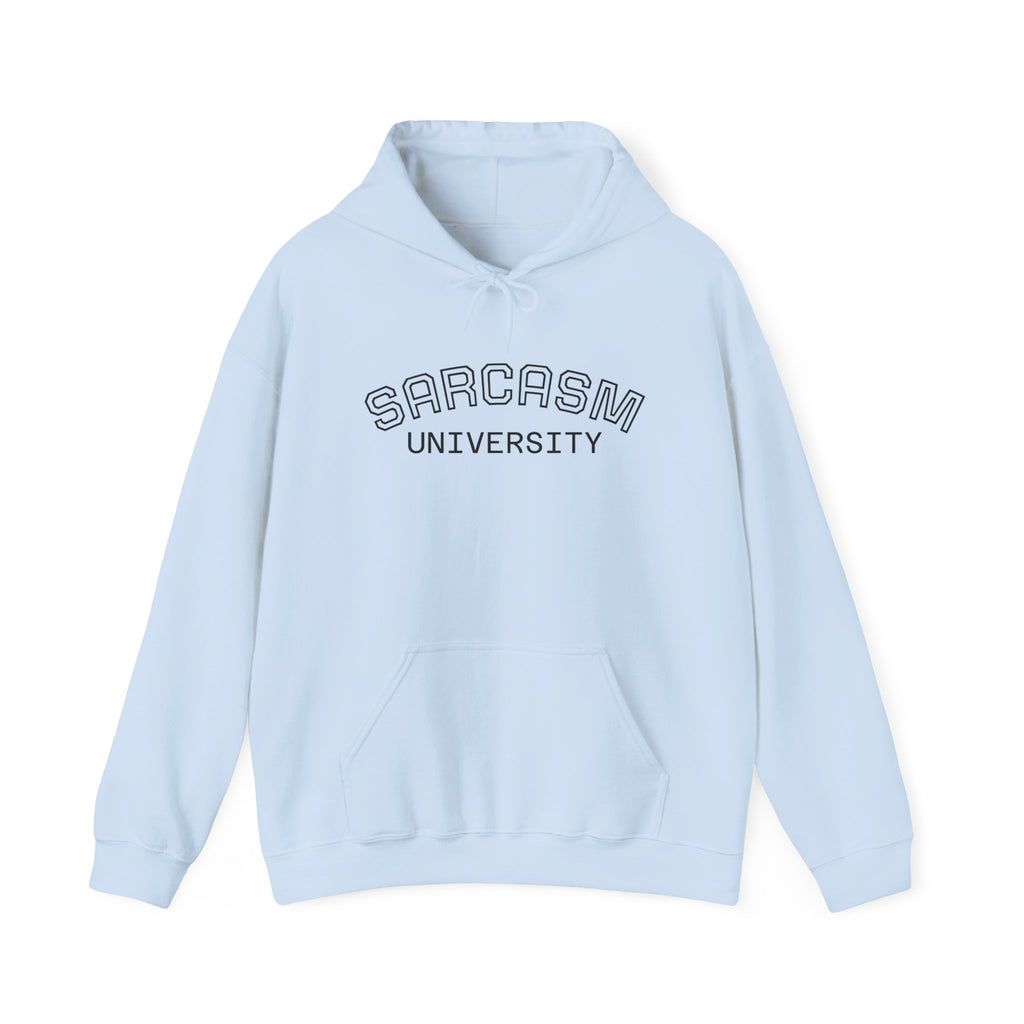 Sarcasm University Hoodie