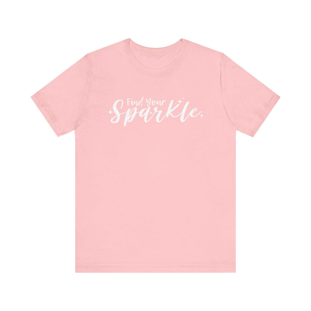 Find Your Sparkle T-Shirt